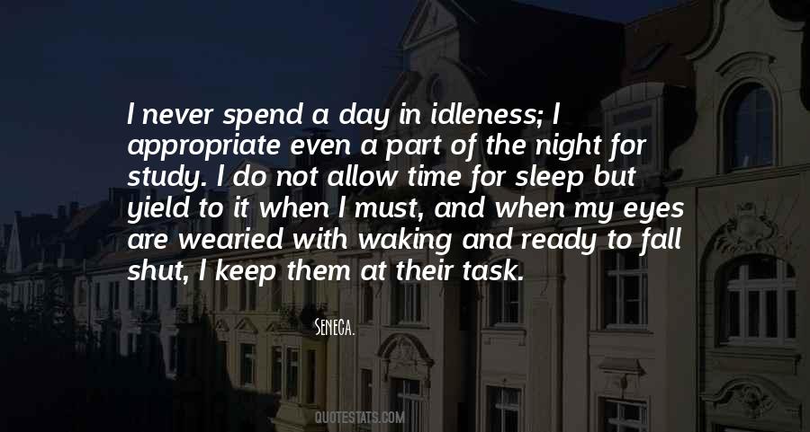 Spend The Night Quotes #389634