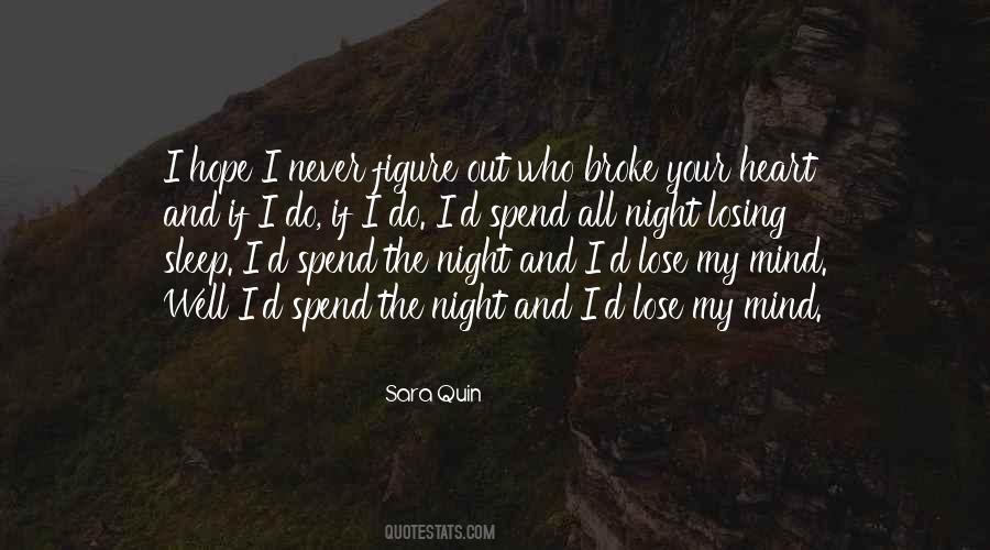 Spend The Night Quotes #592270