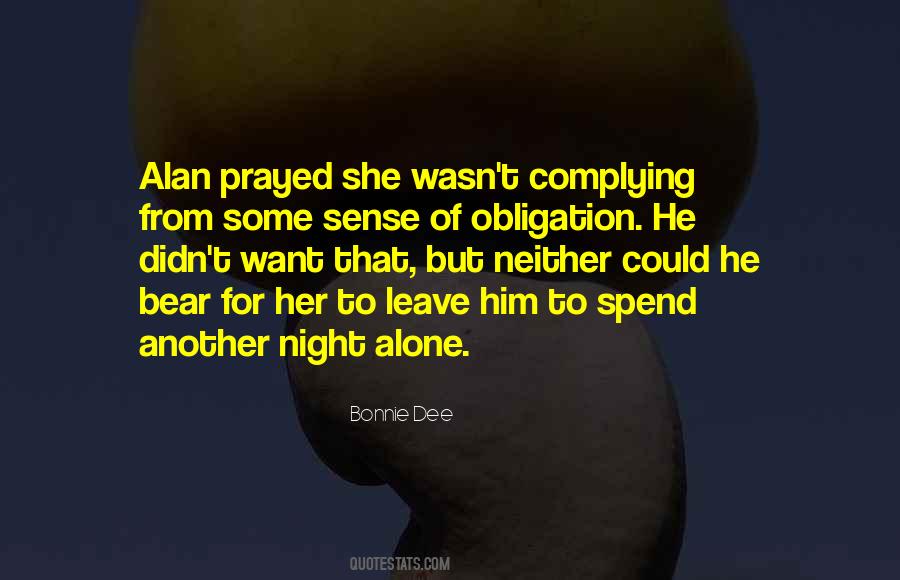 Spend The Night With Me Quotes #184122