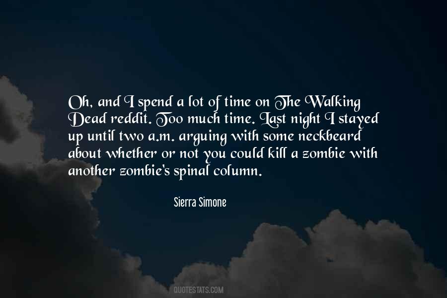 Spend The Night With Me Quotes #243057