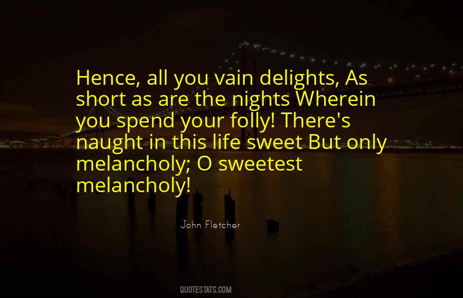 Spend The Night With Me Quotes #486066