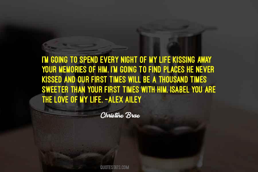 Spend The Night With You Quotes #1129987