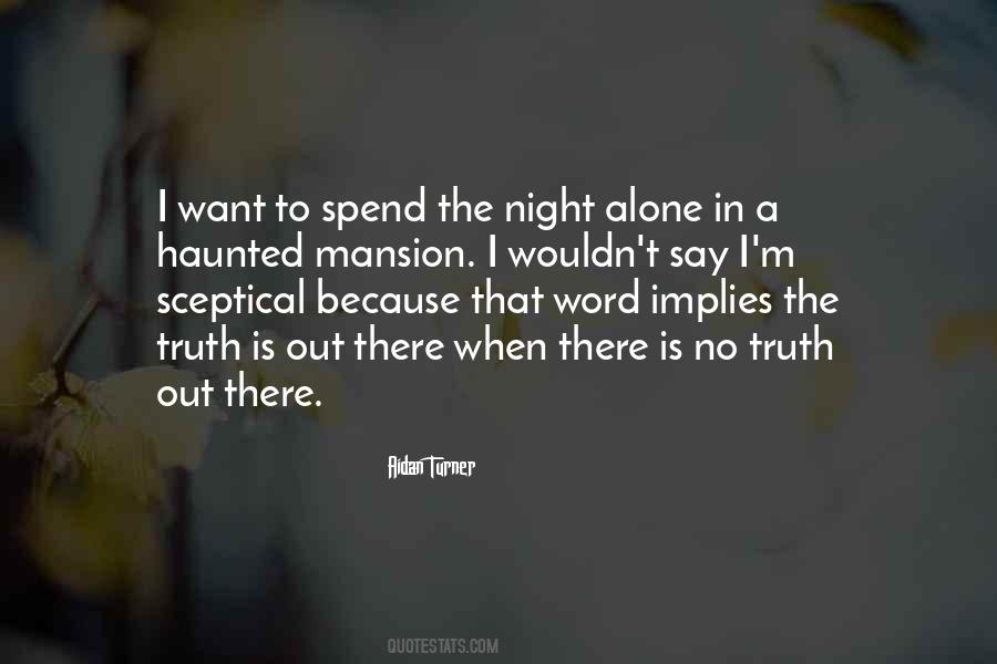Spend The Night With You Quotes #117650