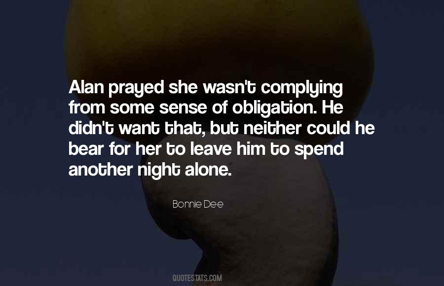 Spend The Night With You Quotes #184122