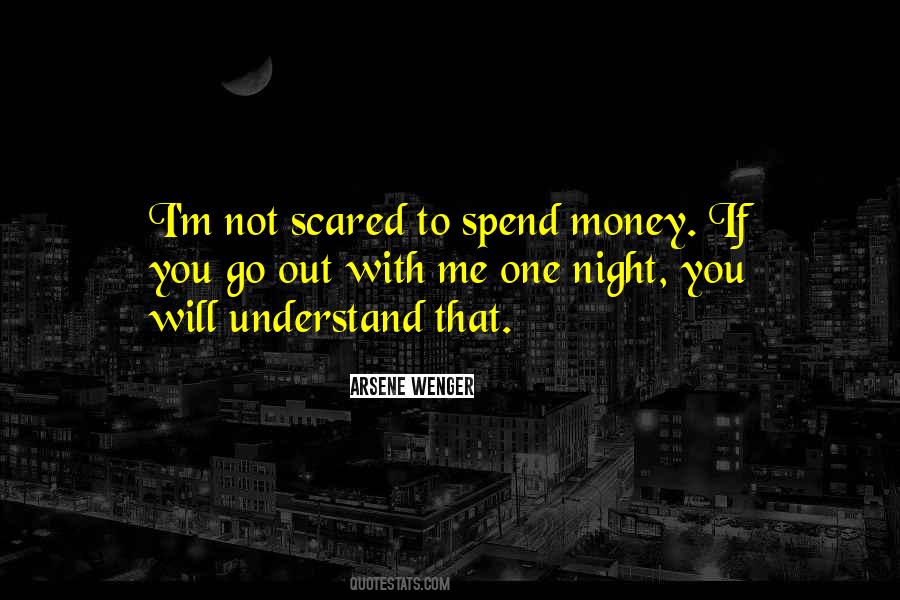 Spend The Night With You Quotes #259845