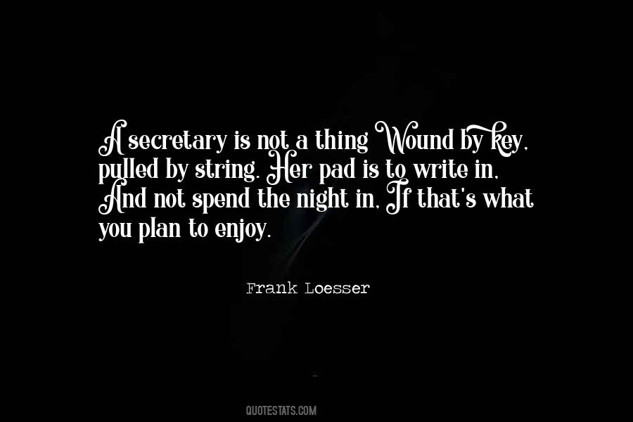 Spend The Night With You Quotes #340328