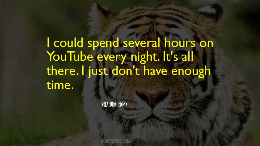 Spend The Night With You Quotes #527985