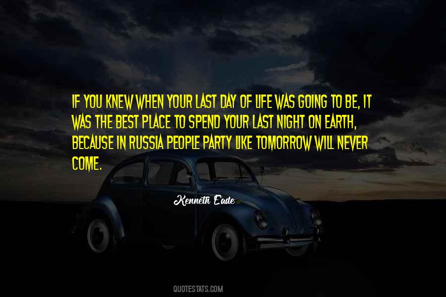 Spend The Night With You Quotes #609067