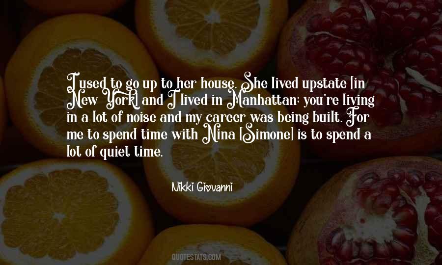 Spend Time With Her Quotes #1280043