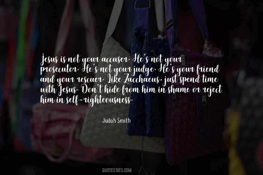 Spend Time With Him Quotes #796780