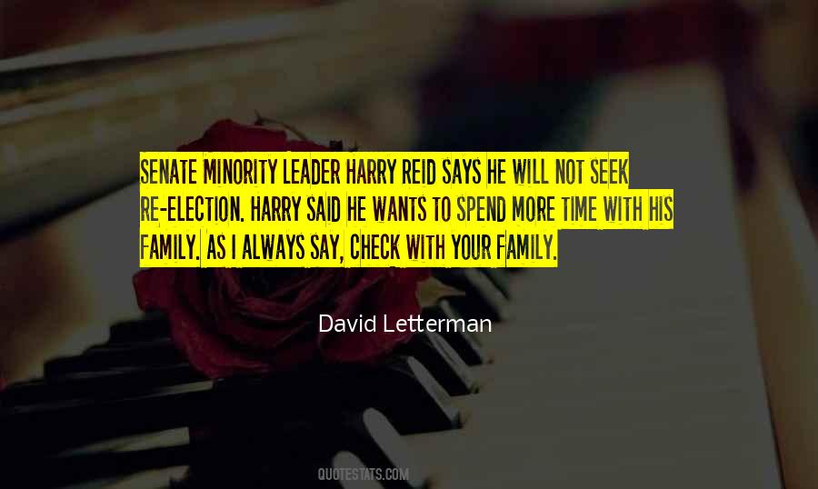 Spend Time With Your Family Quotes #1417045