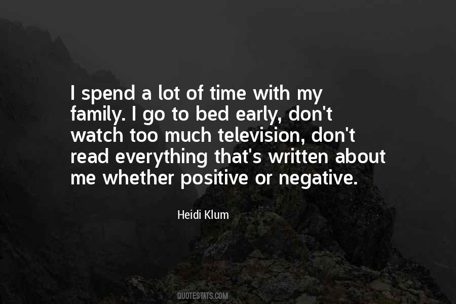 Spend Time With Your Family Quotes #243218