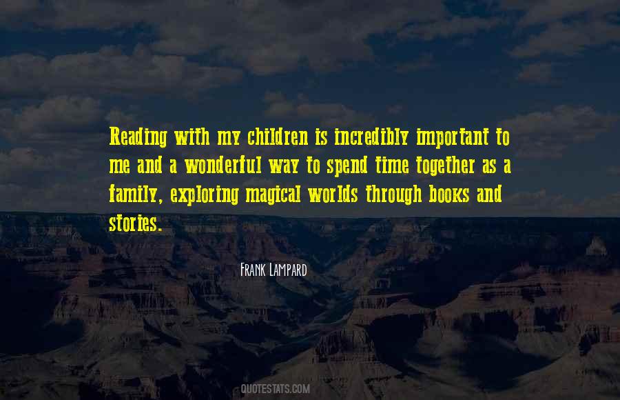 Spend Time With Your Family Quotes #93579
