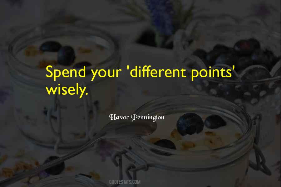 Spend Wisely Quotes #1306165