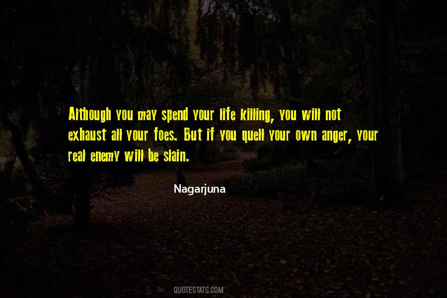 Spend Your Life Quotes #133244