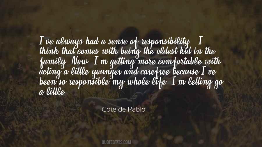 Quotes About A Carefree Life #380840