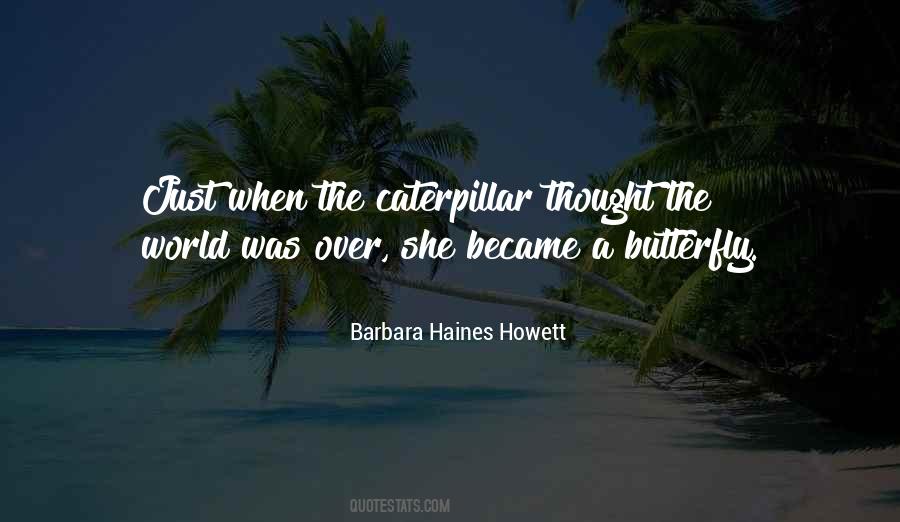 Quotes About A Caterpillar #676135