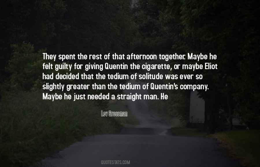 Spent Together Quotes #1306243