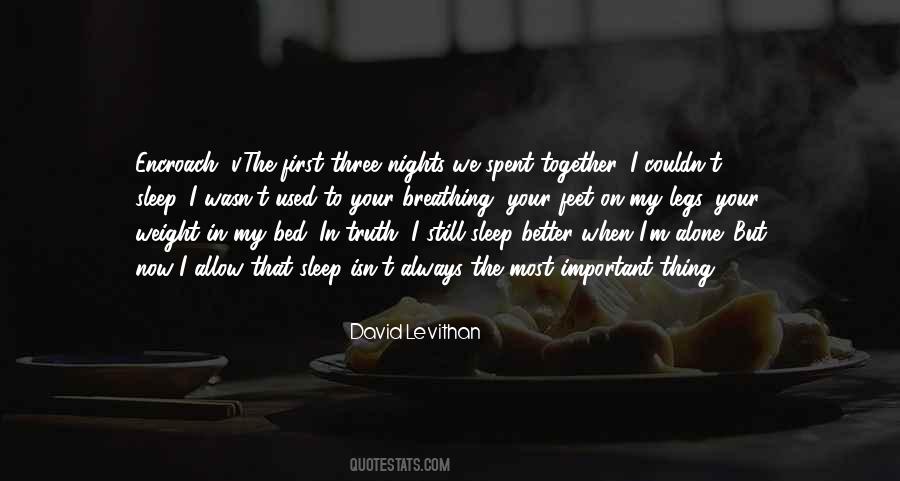 Spent Together Quotes #1351813