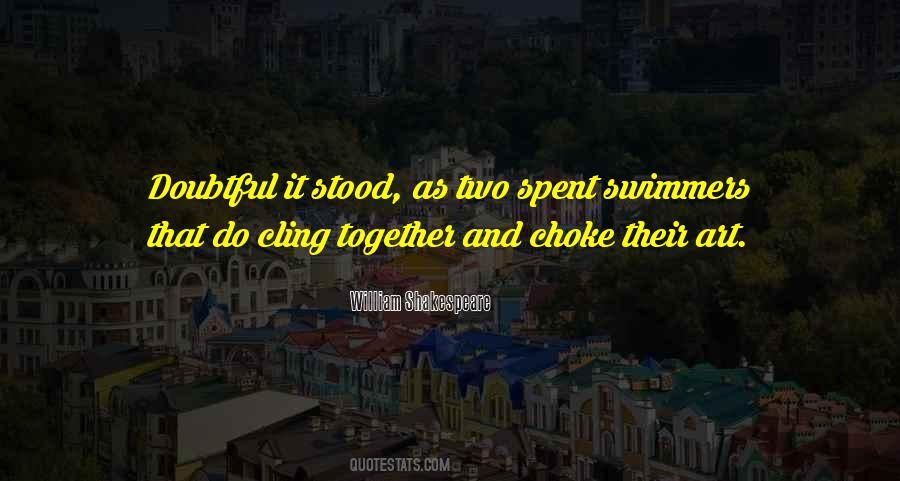 Spent Together Quotes #275064