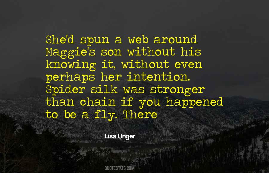 Spider Silk Quotes #574844