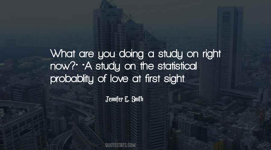 Quotes About Study First #277905