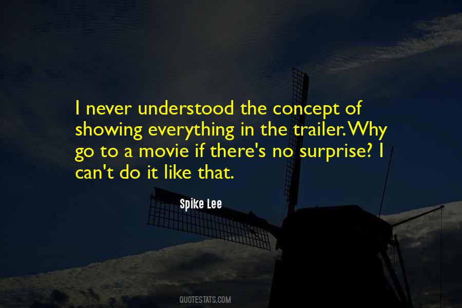 Spike Lee Movie Quotes #796326