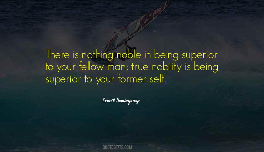 Quotes About Being Noble #1561193