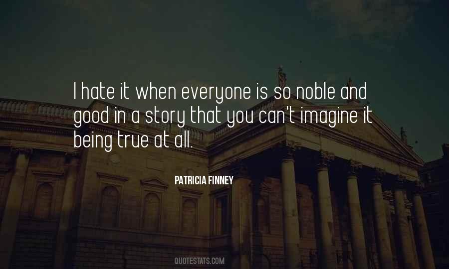 Quotes About Being Noble #1600012