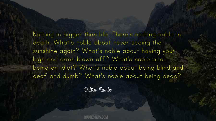 Quotes About Being Noble #229085