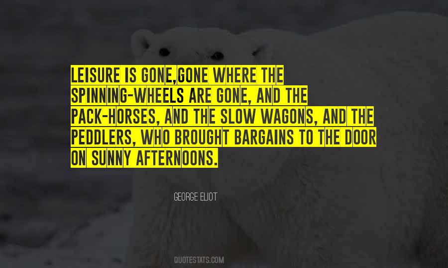 Spinning My Wheels Quotes #39558