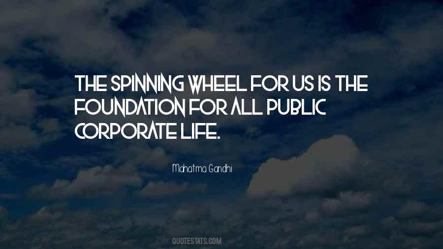 Spinning My Wheels Quotes #420699