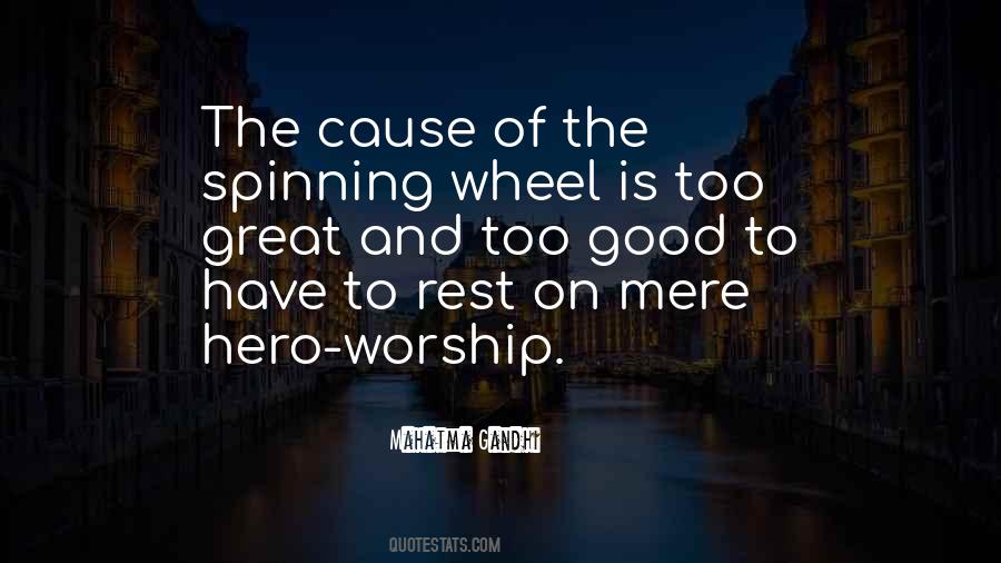 Spinning Wheel Quotes #327874