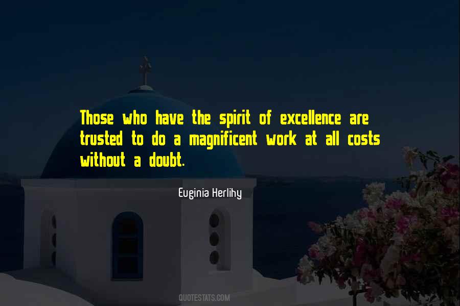 Spirit Of Excellence Quotes #626817