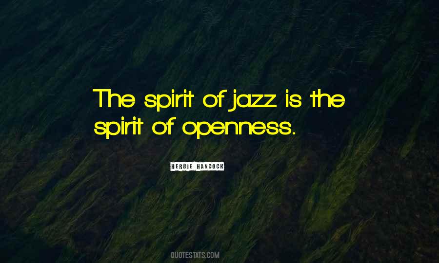 Spirit Of Jazz Quotes #1114115