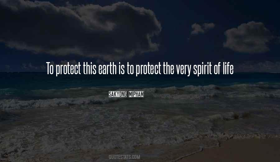 Spirit Of Life Quotes #485904