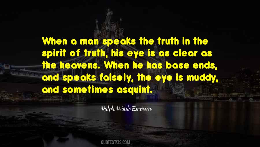 Spirit Of Truth Quotes #1602764