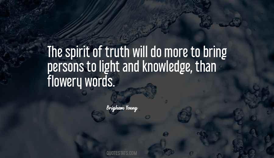 Spirit Of Truth Quotes #886833