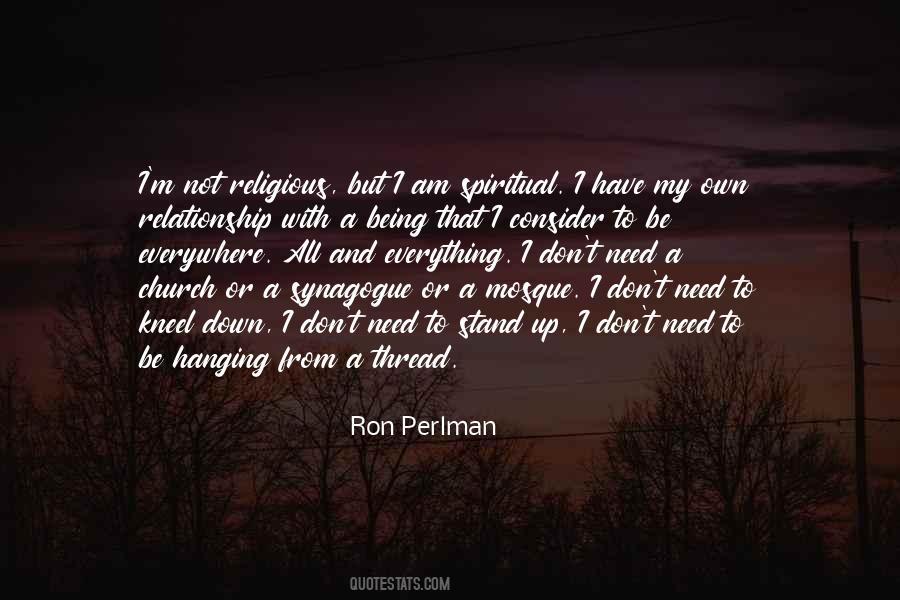 Spiritual But Not Religious Quotes #1493528
