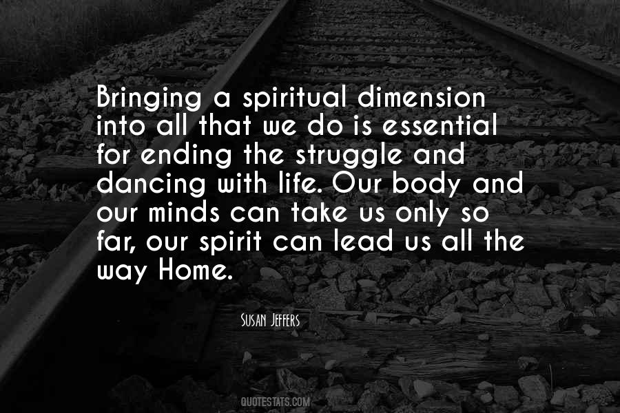 Spiritual Dimension Quotes #1086161