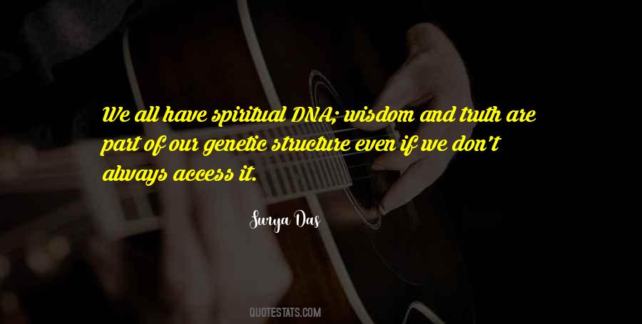 Spiritual Dna Quotes #849257