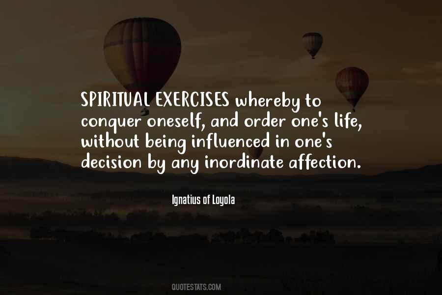 Spiritual Exercises Quotes #1379866