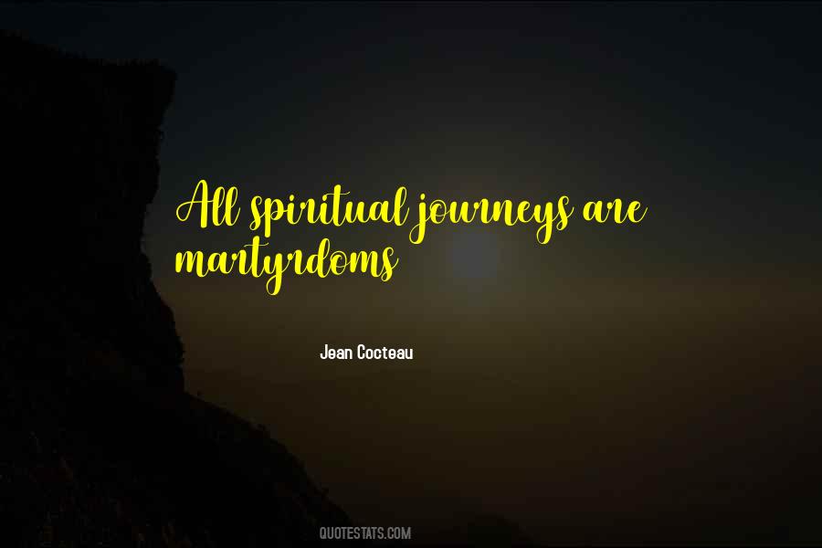 Spiritual Journeys Quotes #470194