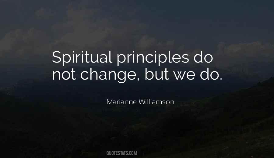 Spiritual Principles Quotes #481097