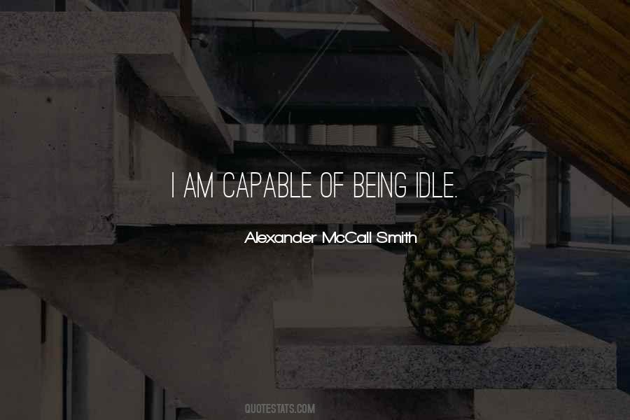 Quotes About Being Idle #1314203
