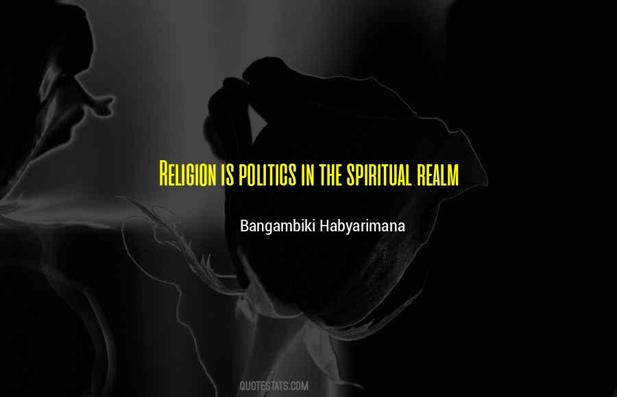 Spiritual Realm Quotes #1661085