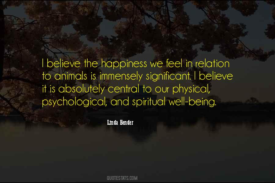 Spiritual Well Being Quotes #1854018