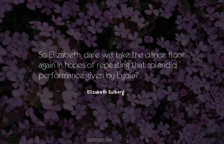 Splendid Performance Quotes #1814639