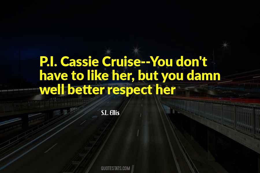 Quotes About Cassie #1116504