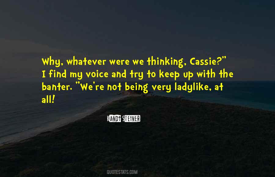 Quotes About Cassie #41870